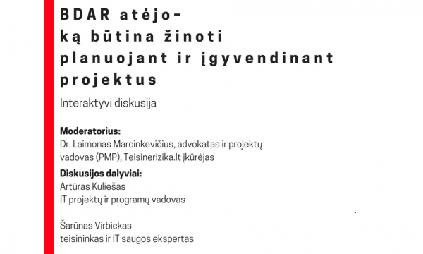 Skelbimas-BDAR-atejo BDAR - asmens duomenų apsauga - ką reikia žinoti planuojant ir įgyvendinant projektus
